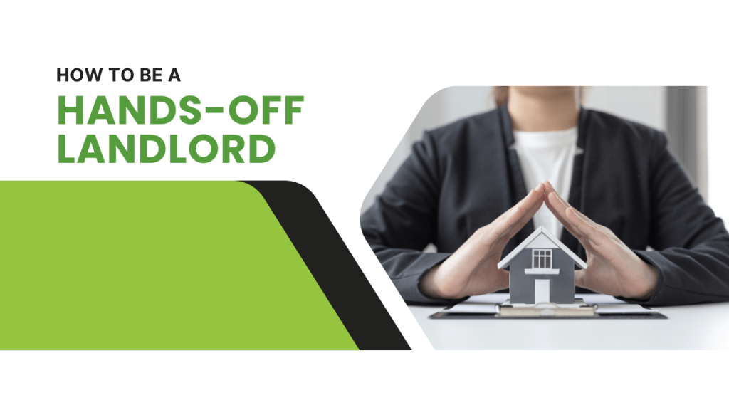 How to Be a Hands-Off Landlord with Nashville Property Management - Article Banner