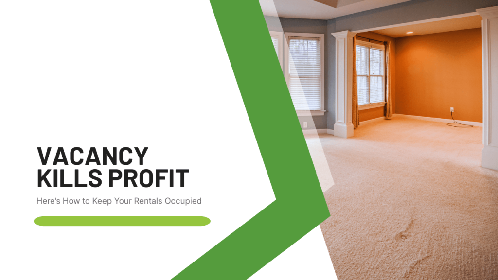 Vacancy Kills Profit: Here’s How to Keep Your Nashville Rentals Occupied - Article Banner
